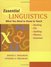 Cover art for Essential Linguistics:  What You Need to Know to Teach Reading, ESL, Spelling, Phonics, and Grammar