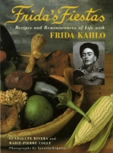 Cover art for Frida's Fiestas: Recipes and Reminiscences of Life with Frida Kahlo