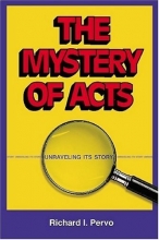 Cover art for The Mystery of Acts: Unraveling Its Story