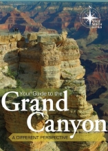 Cover art for Your Guide to the Grand Canyon (True North Series)