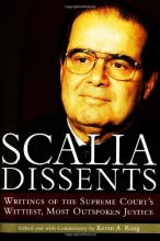 Cover art for Scalia Dissents: Writings of the Supreme Court's Wittiest, Most Outspoken Justice