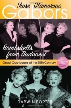 Cover art for Those Glamorous Gabors: Bombshells from Budapest