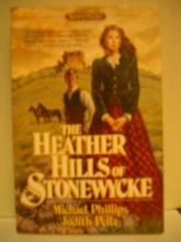 Cover art for The Heather Hills of Stonewycke (The Stonewycke Trilogy, Book 1)