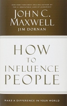 Cover art for How to Influence People: Make a Difference in Your World
