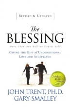 Cover art for The Blessing: Giving the Gift of Unconditional Love and Acceptance