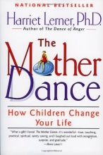 Cover art for The Mother Dance: How Children Change Your Life