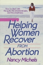 Cover art for Helping Women Recover from Abortion