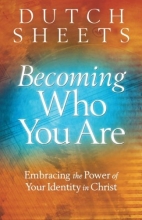 Cover art for Becoming Who You Are: Embracing the Power of Your Identity in Christ