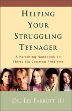 Cover art for Helping Your Struggling Teenager