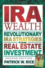 Cover art for IRA Wealth: Revolutionary IRA Strategies for Real Estate Investment