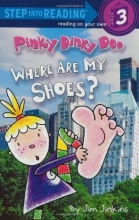 Cover art for Pinky Dinky Doo: Where Are My Shoes? (Step into Reading)