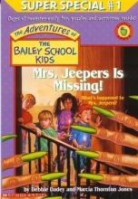 Cover art for The Adventures of the Bailey School Kids , Mrs.Jeepers is Missing!