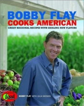 Cover art for Bobby Flay Cooks American: Great Regional Recipes with Sizzling New Flavors