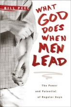 Cover art for What God Does When Men Lead: The Power and Potential of Regular Guys