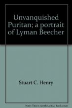 Cover art for Unvanquished Puritan, A Portrait of Lyman Beecher