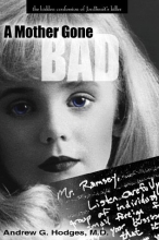 Cover art for A Mother Gone Bad: The Hidden Confession of JonBenet's Killer