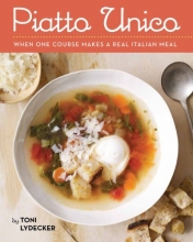 Cover art for Piatto Unico: When One Course Makes a Real Italian Meal
