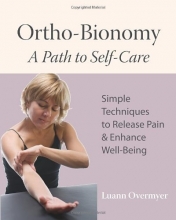 Cover art for Ortho-Bionomy: A Path to Self-Care