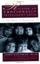 Cover art for Raising An Emotionally Intelligent Child The Heart of Parenting