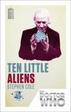 Cover art for Doctor Who: Ten Little Aliens (Doctor Who 50th Anniversary Collection)