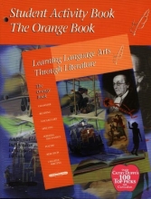 Cover art for Student Activity Book: The Orange Book, Learning Language Arts Through Literature