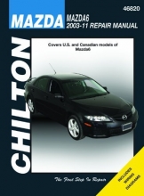 Cover art for Chilton Total Car Care Mazda 6 2003-2011 (Chilton's Total Car Care Repair Manuals)