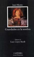 Cover art for Guardados en la sombra / Kept in the Dark (Letras Hispanicas) (Spanish Edition)
