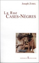 Cover art for LA Rue Cases Negres (French Edition)