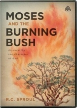 Cover art for Moses and the Burning Bush: Discovering the Character of God
