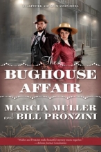 Cover art for The Bughouse Affair: A Carpenter and Quincannon Mystery