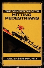 Cover art for The Driver's Guide to Hitting Pedestrians