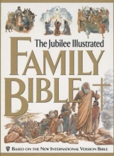 Cover art for The Jubilee Illustrated Family Bible: Based on the New International Version Bible