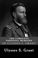 Cover art for The Complete Personal Memoirs of Ulysses S. Grant