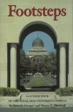 Cover art for Footsteps: A Guided Tour of the Texas A&M University Campus (Centennial Series of the Association of Former Students, Texas A&M University)