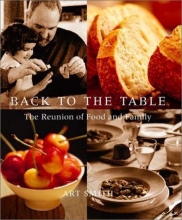 Cover art for Back to the Table: The Reunion of Food and Family