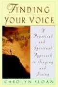 Cover art for Finding Your Voice: A Practical and Philosophical Guide to Singing and Living