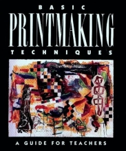 Cover art for Basic Printmaking Techniques
