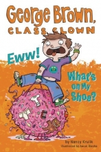 Cover art for Eww! What's on My Shoe? #11 (George Brown, Class Clown)
