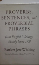 Cover art for Proverbs, Sentences, and Proverbial Phrases from English Writings Mainly before 1500 (Belknap Press)
