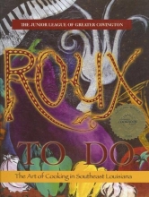 Cover art for Roux to Do: The Art of Cooking in Southeast Louisiana
