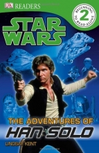 Cover art for DK Readers L2: Star Wars: The Adventures of Han Solo