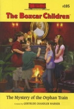 Cover art for The Mystery of the Orphan Train (The Boxcar Children Mysteries #105)