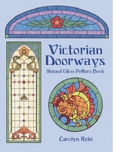 Cover art for Victorian Doorways Stained Glass Pattern Book (Dover Stained Glass Instruction)