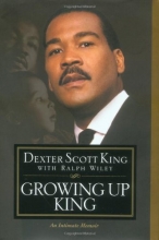 Cover art for Growing Up King: An Intimate Memoir