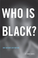 Cover art for Who Is Black?: One Nation's Definition