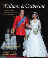 Cover art for William & Catherine: Their Romance and Royal Wedding in Photographs