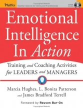 Cover art for Emotional Intelligence In Action: Training and Coaching Activities for Leaders and Managers