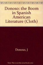 Cover art for Donoso: the Boom in Spanish American Literature (Cloth)