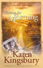 Cover art for Waiting for Morning (Forever Faithful, Book 1)