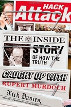 Cover art for Hack Attack: The Inside Story of How the Truth Caught Up with Rupert Murdoch